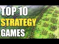 Top 10 Strategy Games You Should Play In 2023!