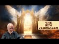 Jerusalem and the New Jerusalem