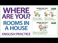 Where are you? Rooms in a house in English | Basic English Practice | Speak English