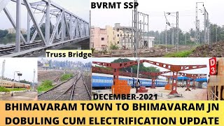 Dobuling Cum Electrification Works update Between Bhimavaram Town To Bhimavaram Jn ||December-2021||