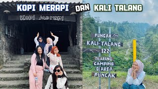 PART 1 | KE KOPI MERAPI DAN KALI TALANG 😍| 9-7-2024