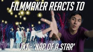 Filmmaker Reacts to TXT - 'Nap of a Star'  MV