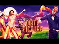The Dirty Picture Full Movie | New Superhit Comedy Film ,Vidya Balan, Emraan Hashmi, Naseruddin Shah