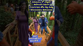 అరకులో Pre-Weddings షూట్స్ కి Best ప్లేస్ ఇదే | Coffee Wooden Bridge | Araku Tribal Culture