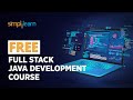 🔥FREE Full Stack Java Development Course | Learn Full Stack Java Development | Simplilearn