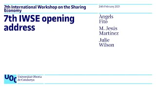 7th IWSE opening address & Keynote: Sharing economy: Sustainability and cultures