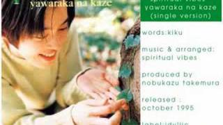 spiritual vibes - yawaraka na kaze