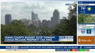$1.8B for the Wake County Budget, Property Tax Hike Included