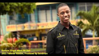 New Romain Virgo: WANT MI BAD [2011 Grenada Soca/JA][Tweeter Riddim, Produced By Sandman]