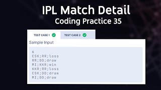 IPL Match Details | Coding Practice 35 | CCBP Python Coding Question | Nxtwave | Coding Key