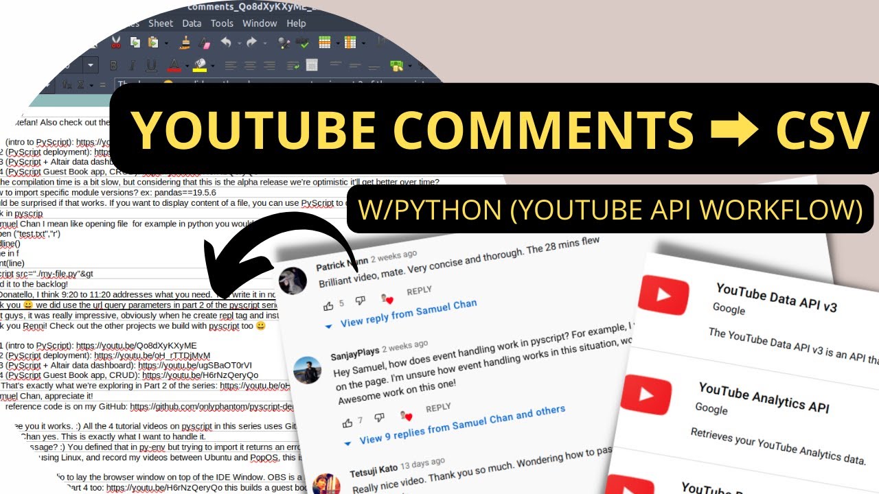 YouTube Comments To CSV ( Official YouTube API, Scraping) W Python ...