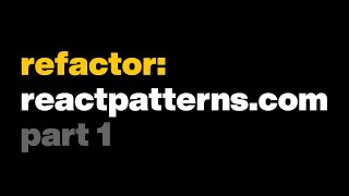 refactor: reactpatterns.com #1 [live]