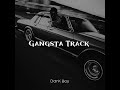 gangsta track