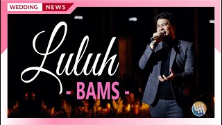 BAMS - LULUH LANTAK (HOTEL MERCURE SAMARINDA)