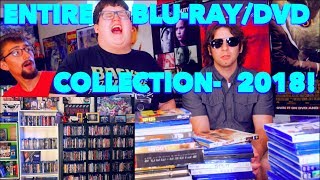 MY ENTIRE BLU-RAY/DVD COLLECTION | 2018