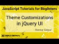 59 - themeroller in jQuery UI | theme roller customizations in jQuery UI