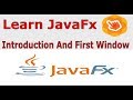 1   JavaFx Tutorial, Introduction And First GUI Window