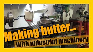 Making butter with industrial machinery. :)