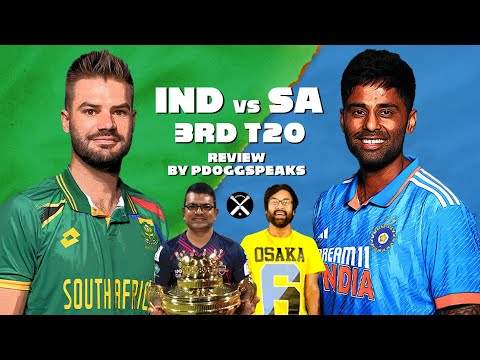 IND Beat SA In Style To Square The Series! India Tour Of South Africa T20 3 Review By Pdoggspeaks