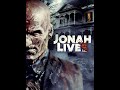 Jonah Lives (2015) | Trailer | Brinke Stevens, Jocelyn Padilla, Ryan Boudreau