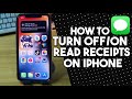 How to Turn OFF or ON Read Receipts on iPhone (iMessage Settings Tutorial)