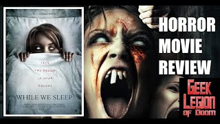 WHILE WE SLEEP ( 2021 Dasha Tregubova ) Possession Horror Movie Review