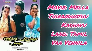 Vaa Vennila - Mella Thiranthathu Kathavu Movie Songs | SPB | Mohan, Radha | MSV|Ilaiyaraaja Official