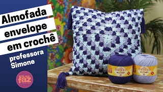 Almofada Envelope em Crochê - por Professora Simone Eleotério Almofada Envelope em Crochê - por Professora Simone Eleotério