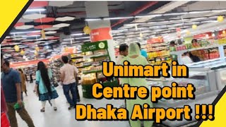 Centre Point market Airport, Dhaka | #unimart #centrepoint