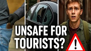 These Popular Cities Are Now Danger Zones for Tourists