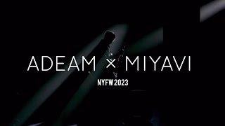 ADEAM × MIYAVI | NYFW 2023