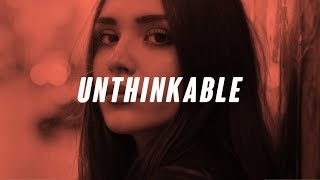 Smiley - Unthinkable (Lyrics // Lyric Video)