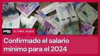 Salario mínimo 2024: así quedó el aumento del mínimo y del subsidio de transporte en Colombia