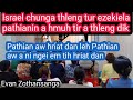 Pathian Aw Hriat dan/Evan Zothansanga/Pathian Thutak Crusade/Chaltlang