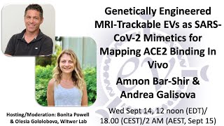 Andrea Galisova and Amnon Bar-Shir: MRI-trackable EVs as CoV-2 mimetics to map ACE2 binding in vivo