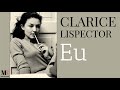 Eu | Poema de Clarice Lispector com narração de Mundo Dos Poemas