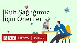 Ruh sağlığımızı korumak için öneriler