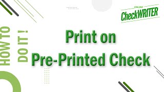 How to Print Payment Details on Pre Printed Checks