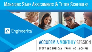 Nov. 2024 - Accudemia Monthly Session: Tech Talk - Managing Staff Assignments \u0026 Tutor Schedules