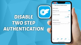 How to Disable Two Step Authentication on Onlyfans