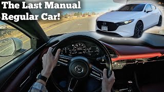 The Last Of It's Kind: 2023 Manual Mazda 3 - Hot Take