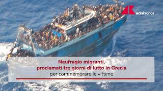 Naufragio migranti, 3 giorni di lutto in Grecia