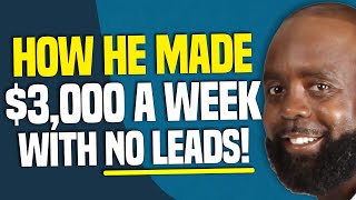 How This Insurance Agent Made $3,000 Per Week With No Leads! (Cody Askins & James Watkins)
