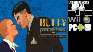 Las Diferencias entre las versiones de Bully (2024)