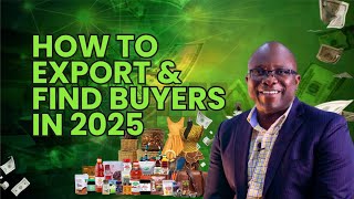 Import Export Business : How To Export and Find Buyers in 2025 : A Free Training Course
