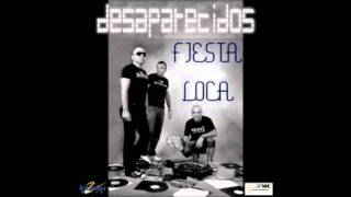 Fiesta Loca - Desaparecidos (Audio)