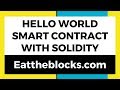 Hello World Smart Contract With Solidity | Ep 2
