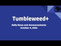 Tumbleweed+, Wednesday October 4th, 2024