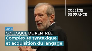Complexité syntaxique et acquisition du langage - Luigi Rizzi