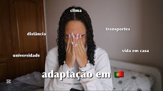 FALANDO SOBRE A MINHA ADAPTAÇÃO VIVENDO EM PORTUGAL ( TRANSPORTES, UNIVERSIDADE, CLIMA, DISTÂNCIA…)